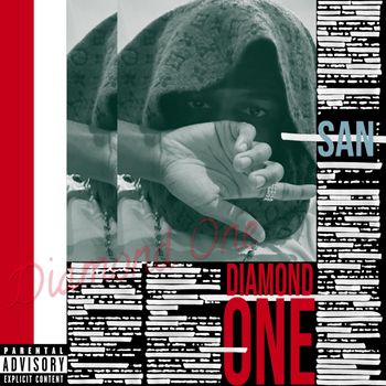 san - diamond one (Explicit)