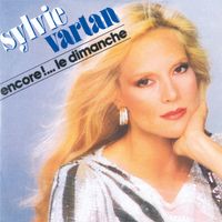 Sylvie Vartan - Encore!... / Le dimanche