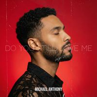 Michael Anthony - Do You Still Love Me