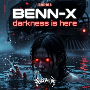 Benn-x - DARKNESS IS HERE