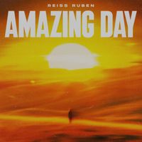 Reiss Ruben - Amazing Day