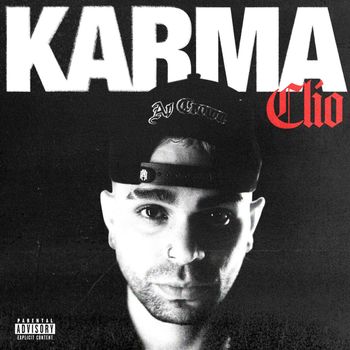 Clio - Karma (Explicit)