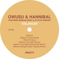Owusu & Hannibal - Delirium