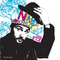 Nino Moschella - The Fix