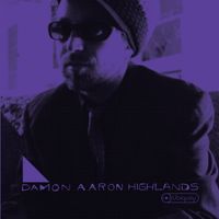 Damon Aaron - Highlands