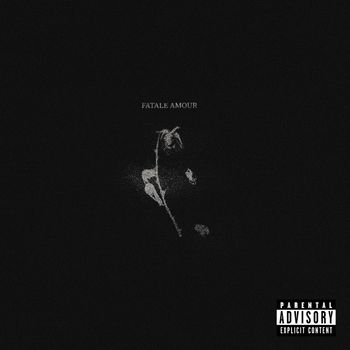 Dante - Fatale Amour (Explicit)