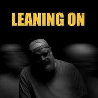 Stephen McWhirter - Leaning On