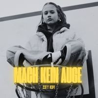 Zoey Hope - MACH KEIN AUGE