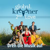 Global.Kryner - Dreh die Musik auf