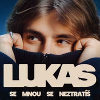 LUKAS - se mnou se neztratíš