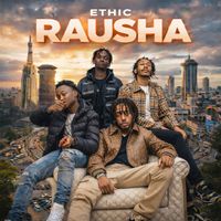 ETHIC - Rausha (Explicit)