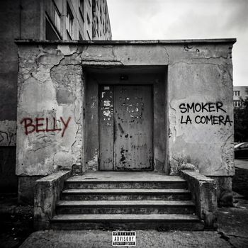 SMOKER - BELLY (Explicit)