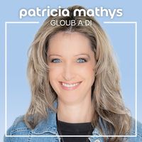 Patricia Mathys - Gloub a Di
