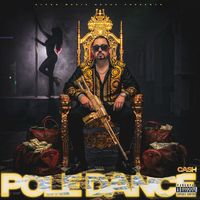 Cash - Pole Dance (Explicit)