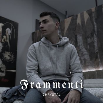 Chrystal - Frammenti
