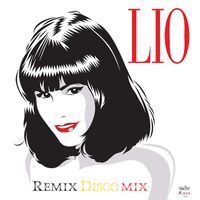 Lio - Remix Discomix