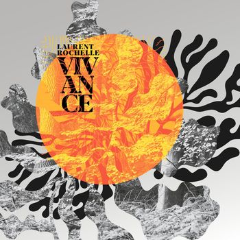 Laurent Rochelle - Vivance