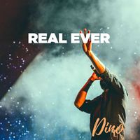 Dino - REAL EVER