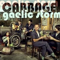 Gaelic Storm - Cabbage (Explicit)