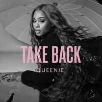 QUEENIE - Take Back