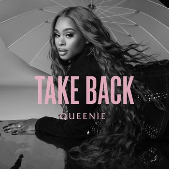 QUEENIE - Take Back