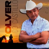 Vitico Castillo - Volver