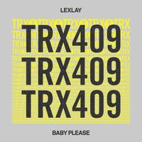 Lexlay - Baby Please