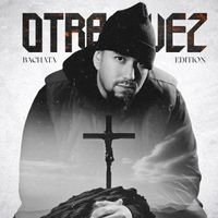 Emsy - Otra Vez (Bachata Edition)