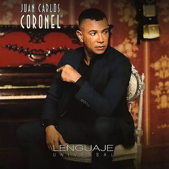 Juan Carlos Coronel - Lenguaje Universal