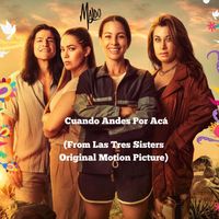 MALDO - Cuando Andes Por Acá (Las Tres Sisters Original Motion Picture Soundtrack)