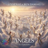 Sixsense, Ben Damski - Angels (Ai Remix Version)