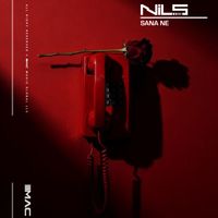 NILS - Sana Ne