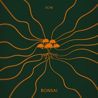SCHE - Bonsai (Explicit)