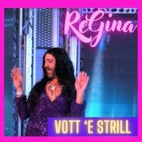 ReGina - Vott'e strill