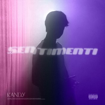 Kandy - Sentimenti (Explicit)