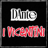 DAnte - I Vicentini