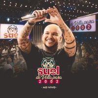 Suel - De Volta Para 2002 (Ao Vivo)