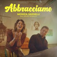 Monica Sarnelli - Abbracciame