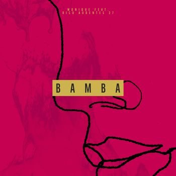 Monique - Bamba