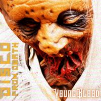 Disco From Death - Young Blood