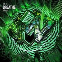 JXR - Breathe