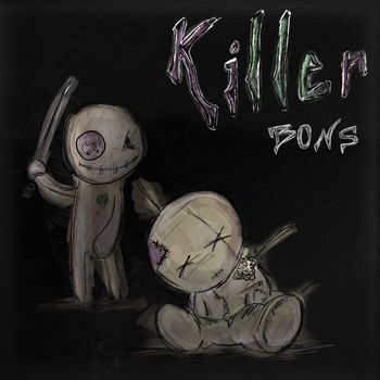 BONS - Killer