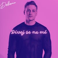Dalliance - Dívej se na mě