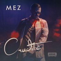 Mez - Cruditè