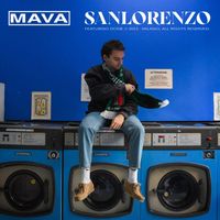 MAVA - San Lorenzo (Explicit)