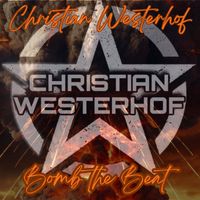 Christian Westerhof - Bomb the Beat