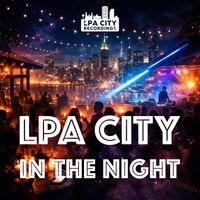 LPA City - In the Night