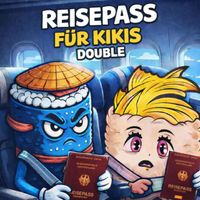 Double - Reisepass für Kikis (Explicit)