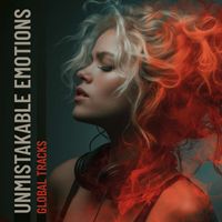 Unmistakable Emotions - Global Tracks