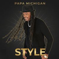papa michigan - Style